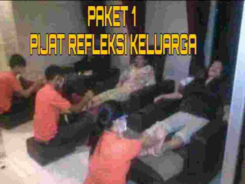 Paket (1) Waralaba Griya Pijat Refleksi Keluarga